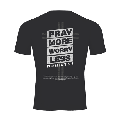 "PRAY MORE" Compression Tee