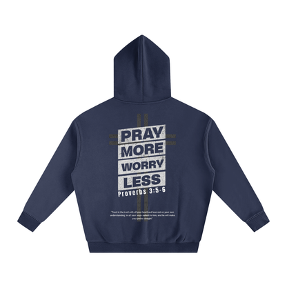 "PRAY MORE" Hoodie