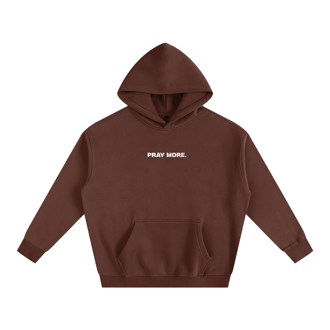 "PRAY MORE" Hoodie