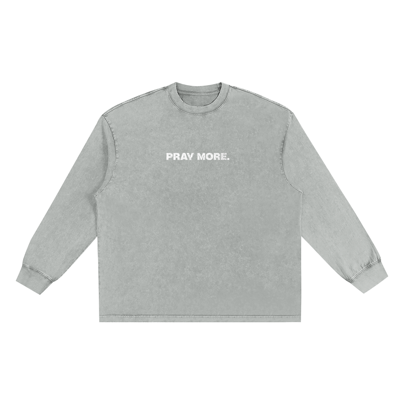 "PRAY MORE" Long-sleeve Tee