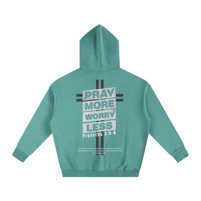 "PRAY MORE" Hoodie