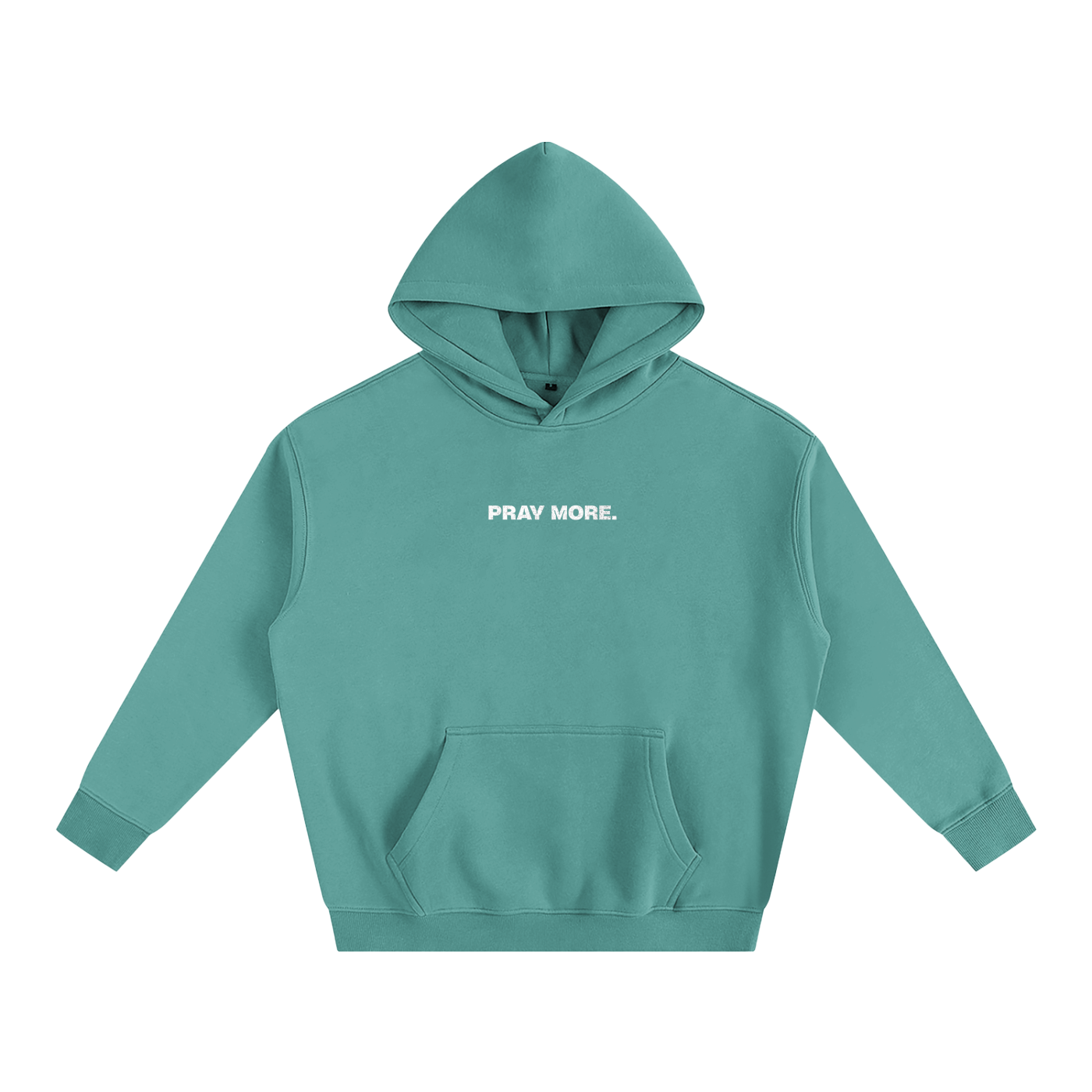 "PRAY MORE" Hoodie