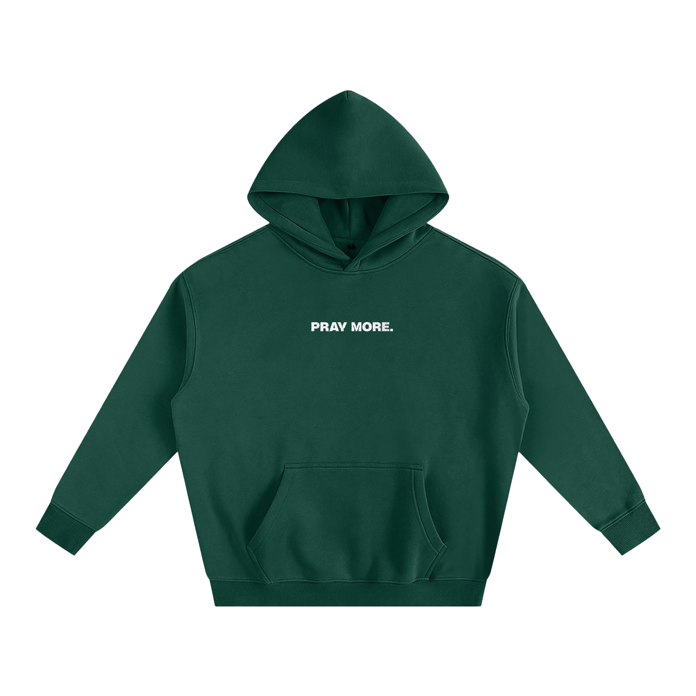 "PRAY MORE" Hoodie