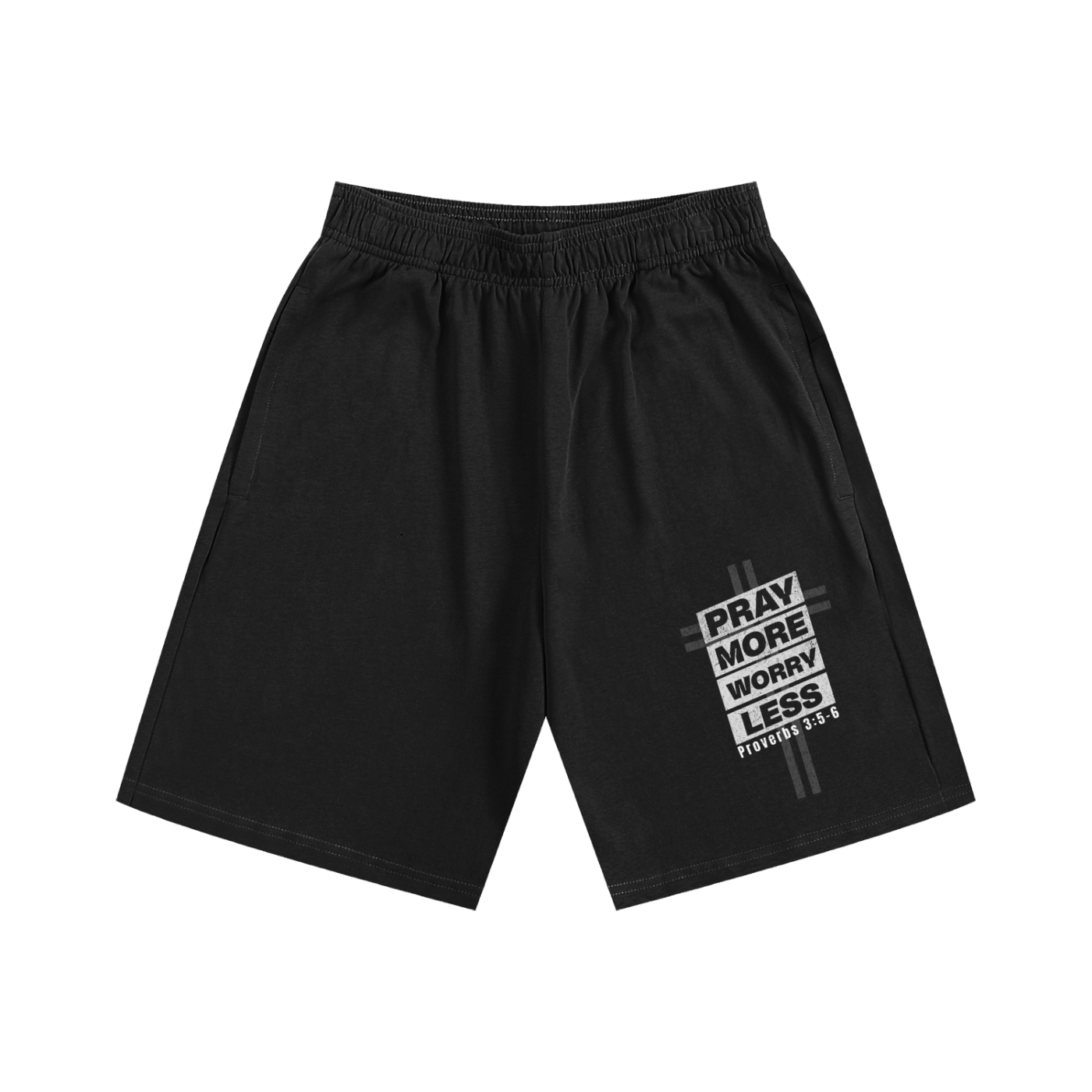 "PRAY MORE" Essential Shorts
