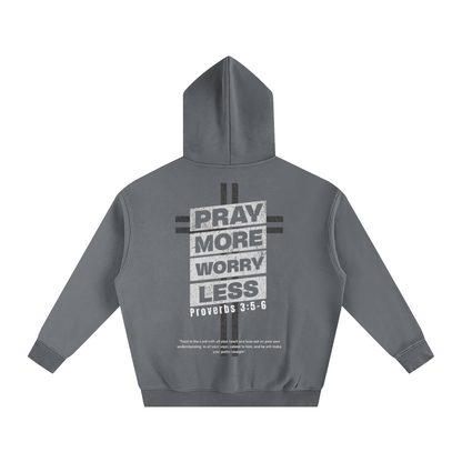 "PRAY MORE" Hoodie