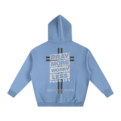 "PRAY MORE" Hoodie