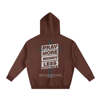"PRAY MORE" Hoodie
