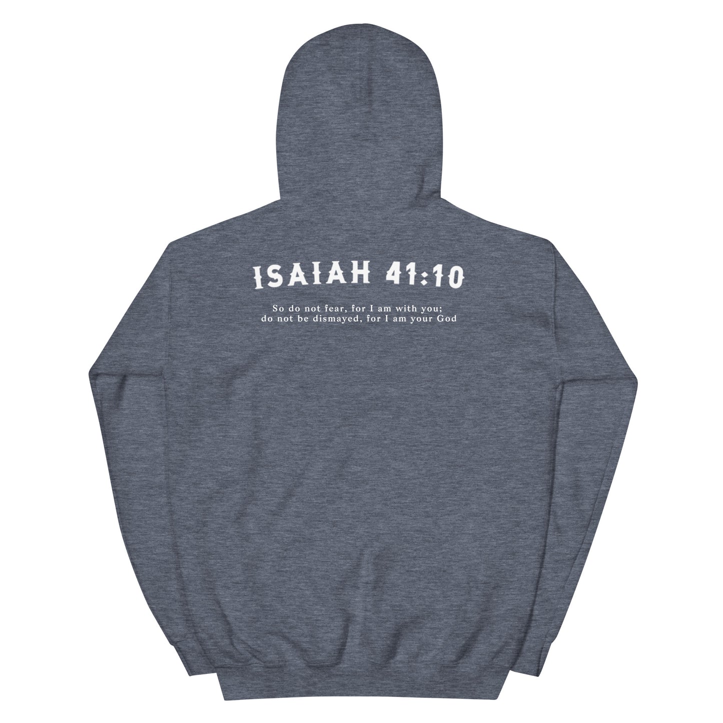 Isaiah 41:10 Hoodie